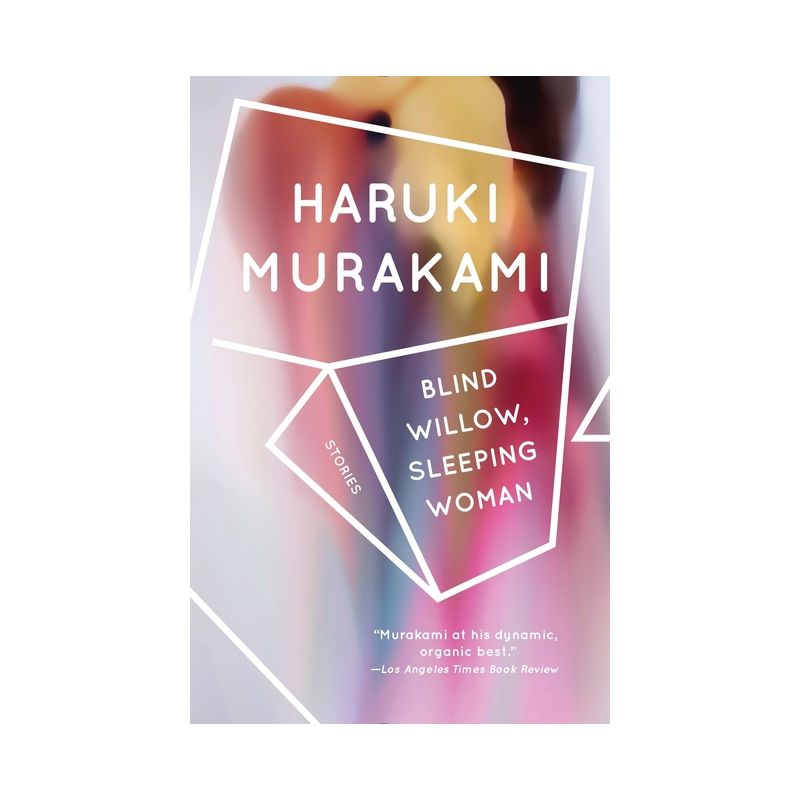 Blind Willow, Sleeping Woman - (Vintage International) by  Haruki Murakami (Paperback), 1 of 2