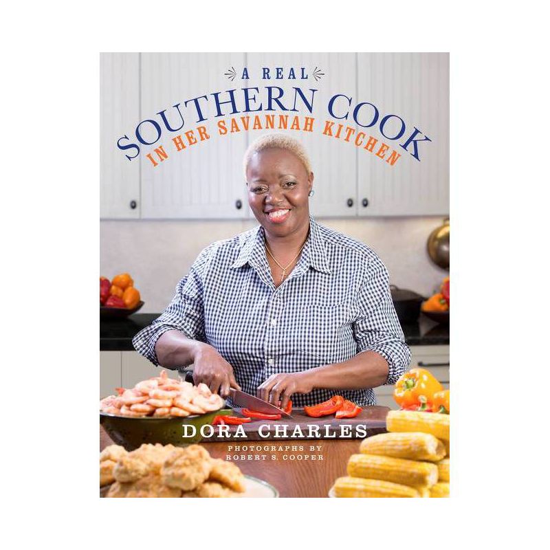 A Real Southern Cook - by  Dora Charles (Hardcover), 1 of 2