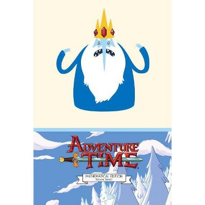 Adventure Time Vol. 7 Mathematical Edition, 7 - by  Ryan North (Hardcover)