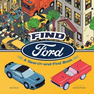 Find Ford - by  Ash Horne (Hardcover) - 1 of 1