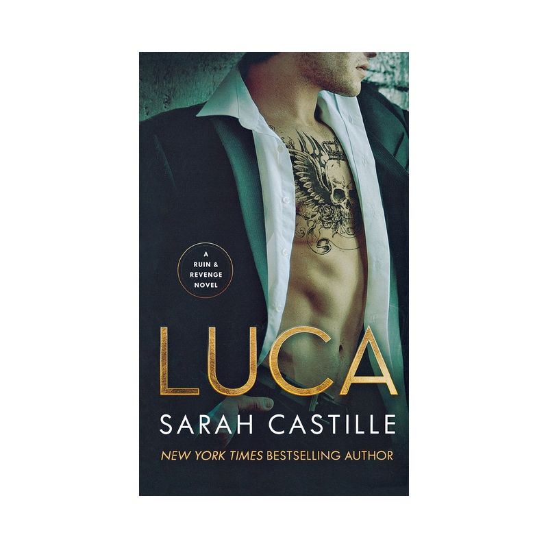 Luca - (Ruin & Revenge) by  Sarah Castille (Paperback), 1 of 2