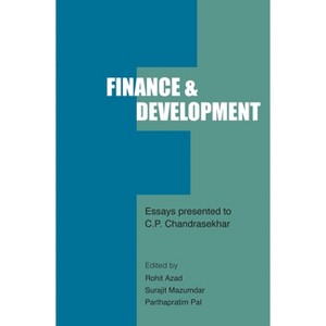 Finance and Development - by  Parthapratim Pal & Rohit Azad & Surajit Mazumdar (Hardcover) - 1 of 1