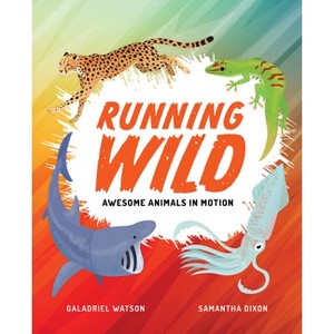 Running Wild - by  Galadriel Watson (Hardcover) - 1 of 1
