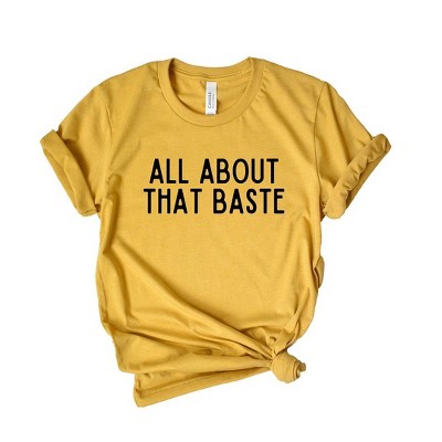 Simply Sage Market Women's All About That Baste Short Sleeve Graphic Tee