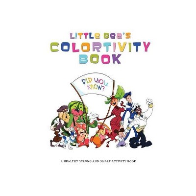 Little Bea's Colortivity Book - by  D R Gallardo (Paperback)