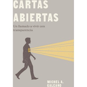 Cartas Abiertas - (Lectura Fácil) by  Michel Alexander Galeano (Paperback) - 1 of 1
