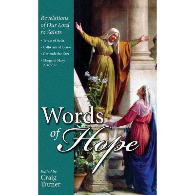 Words of Hope - by  Craig Turner (Hardcover)