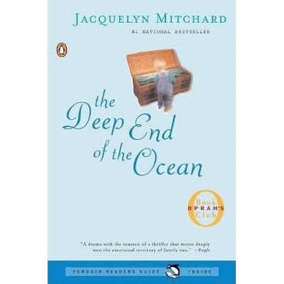 The Deep End of the Ocean - (Oprah's Book Club) by  Jacquelyn Mitchard (Paperback)