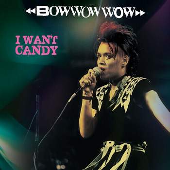 Bow Wow Wow - I Want Candy - Pink / Black (Vinyl)