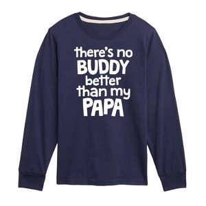 Boys' - Instant Message - No Buddy Like Papa Long Sleeve Graphic T-Shirt - 1 of 4
