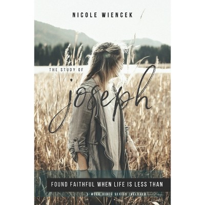 Study of Joseph - by  Nicole Wiencek (Paperback)