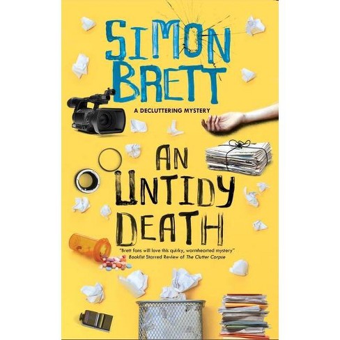 An Untidy Death - (The Decluttering Mysteries) by  Simon Brett (Paperback) - image 1 of 1