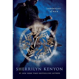 Invision - (Chronicles of Nick) by  Sherrilyn Kenyon (Paperback) - 1 of 1