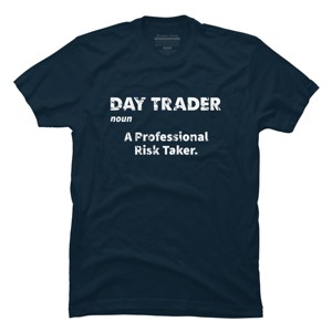 Men's Design By Humans Day Trader Definition By MadderTees T-Shirt - 1 of 2