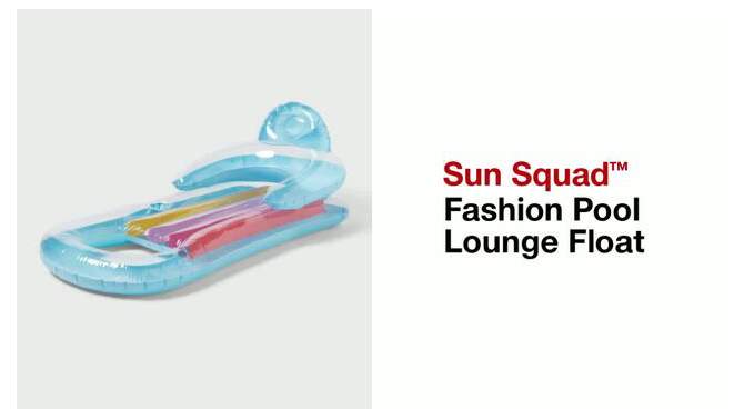 Inflatable Lounge Pool Float- Sun Squad™, 2 of 7, play video