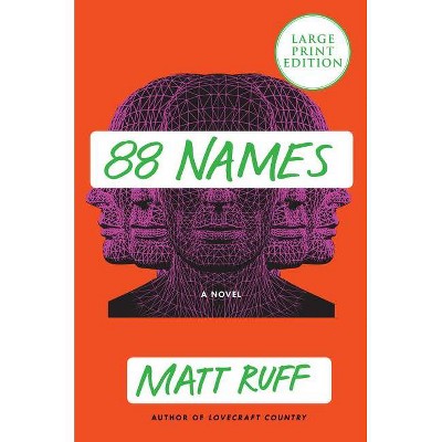 88 Names - Large Print by  Matt Ruff (Paperback)