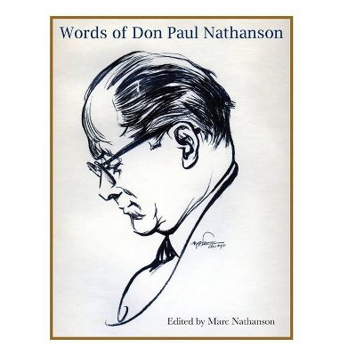 Words of Don Paul Nathanson - by  Marc Nathanson (Hardcover)