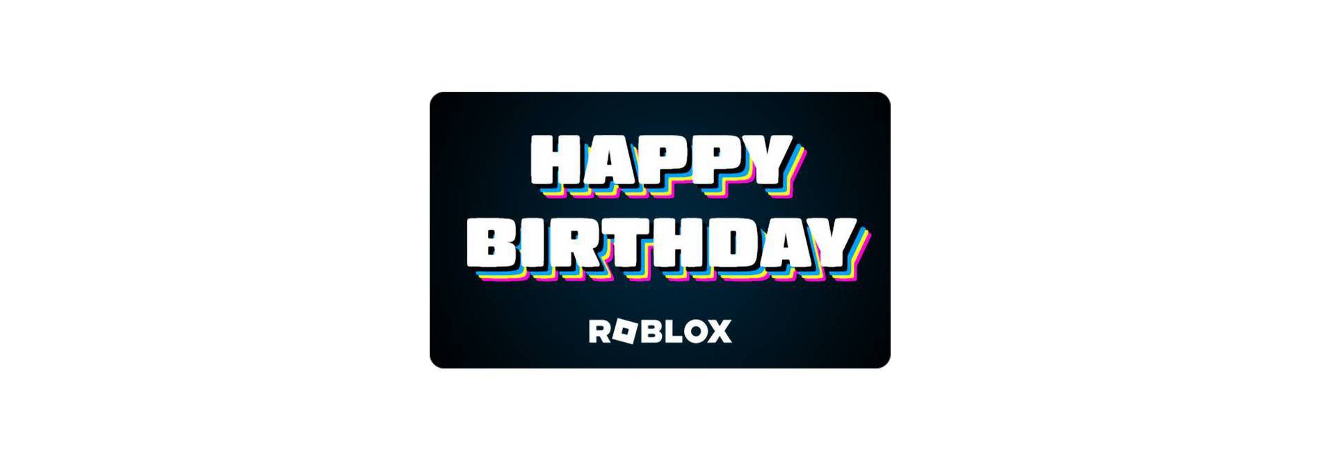 $10 Roblox Happy Birthday Gift Card (Email Delivery)
