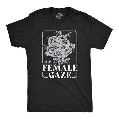 Mens The Female Gaze T Shirt Funny Staring Medusa Joke Tee For Guys - Crazy Dog Men's T Shirt