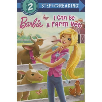 I Can Be a Farm Vet (Barbie) - (Step Into Reading) by  Apple Jordan (Paperback)