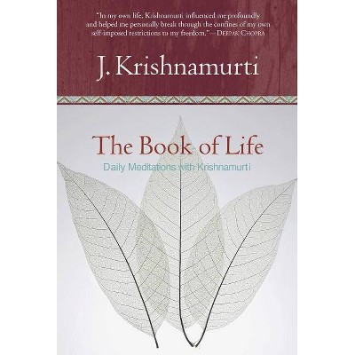 The Book of Life - by  Jiddu Krishnamurti (Hardcover)