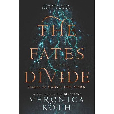 Fates Divide -  (Carve the Mark)  Book 2 by Veronica Roth (Hardcover)