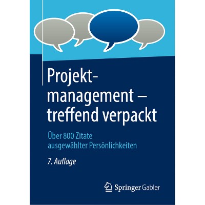 Projektmanagement - treffend verpackt - by  Springer Fachmedien Wiesbaden Gmbh (Hardcover)