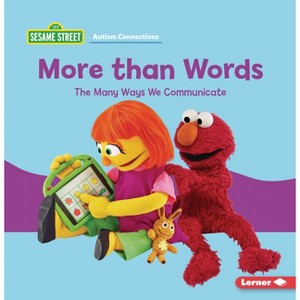 More Than Words - (Sesame Street (R) Autism Connections) by  Leslie Kimmelman (Paperback) - 1 of 1