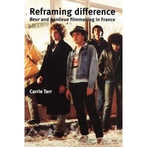 Reframing Difference - by  Carrie Tarr (Paperback) - 1 of 1