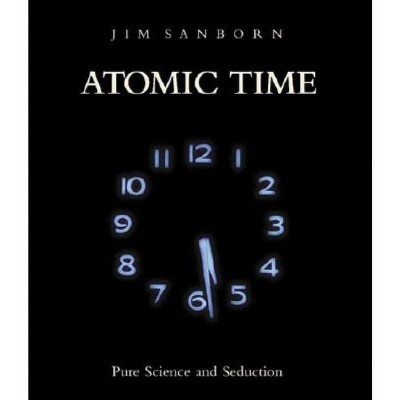 Atomic Time - by  Jonathan Binstock (Hardcover)