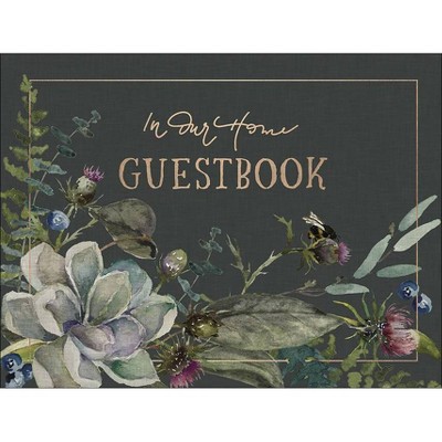 In Our Home Guestbook - by  Ruth Chou Simons (Hardcover)