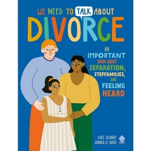 We Need to Talk about Divorce - by  Kate Scharff & Neon Squid (Paperback) - 1 of 1