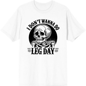 "I Don't Wanna Do Leg Day" Sad Skeleton Adult Crew Neck Short Sleeve Tee - 1 of 2