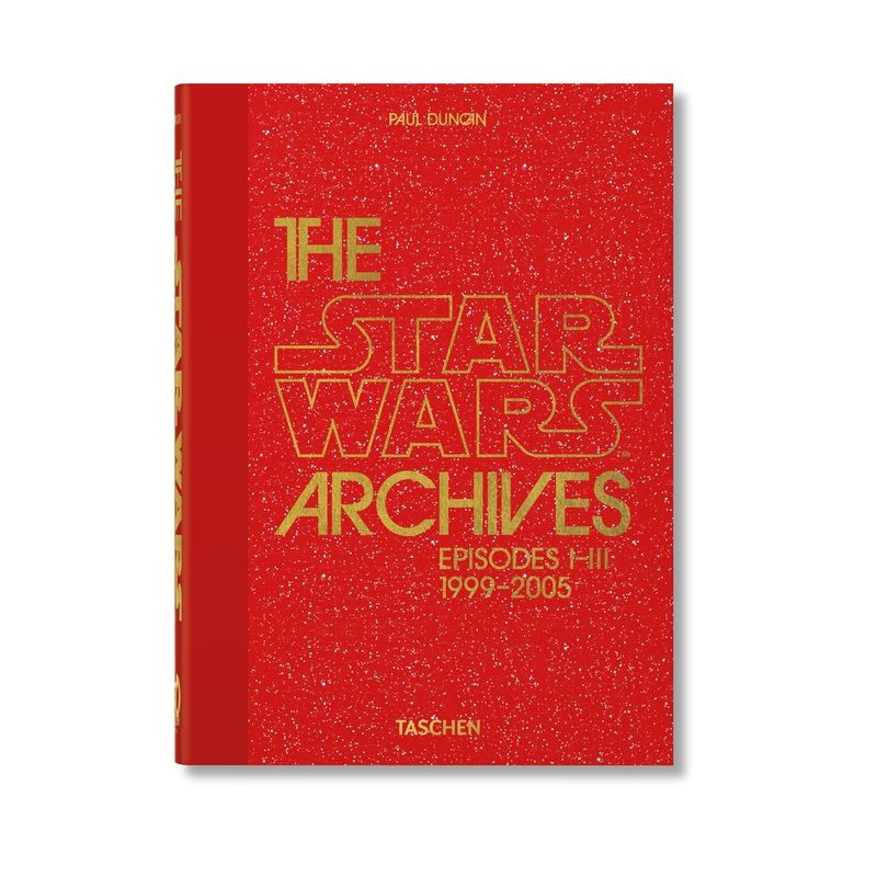 The Star Wars Archives. 1999-2005. 40th Ed. - (40th Edition) by  Paul Duncan (Hardcover), 1 of 2