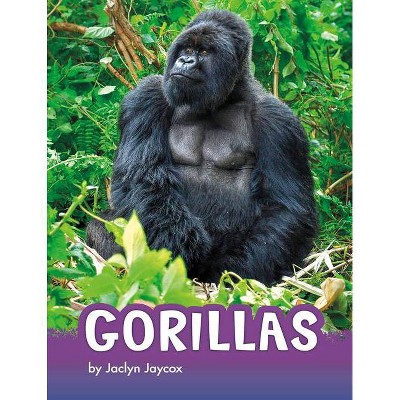 Gorillas - (Animals) by  Jaclyn Jaycox (Paperback)