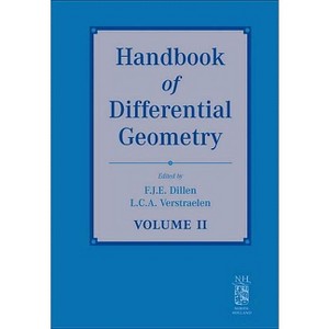 Handbook of Differential Geometry - by  Franki J E Dillen & Leopold C a Verstraelen (Hardcover) - 1 of 1
