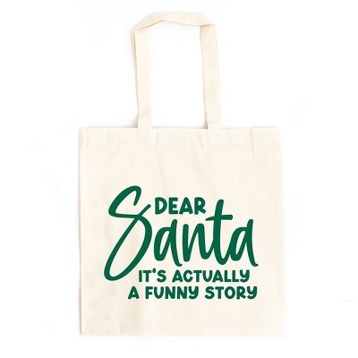 City Creek Prints Dear Santa It's A Funny Story Canvas Tote Bag - 15x16 - Natural