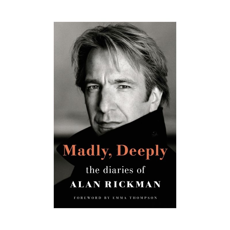 Madly, Deeply - by Alan Rickman, 1 of 2