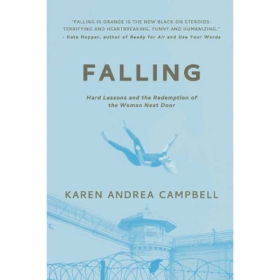 Falling - by  Karen Andrea Campbell (Paperback)