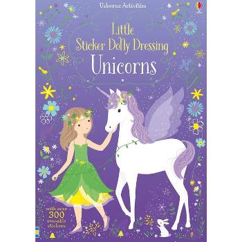 Little Sticker Dolly Dressing Unicorns - by  Fiona Watt (Paperback)
