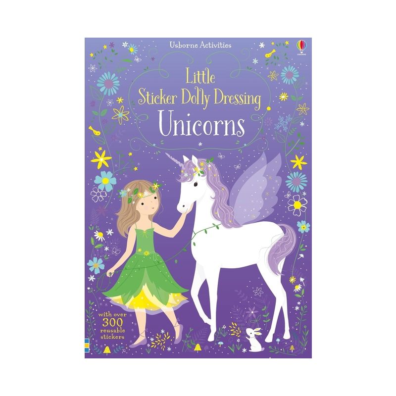 Little Sticker Dolly Dressing Unicorns - by  Fiona Watt (Paperback), 1 of 2