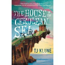 The House in the Cerulean Sea - by Tj Klune