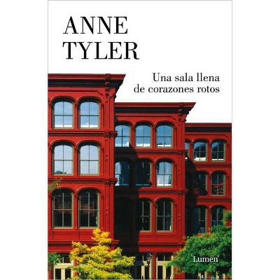 Una Sala Llena de Corazones Rotos / Redhead by the Side of the Road - by  Anne Tyler (Paperback)