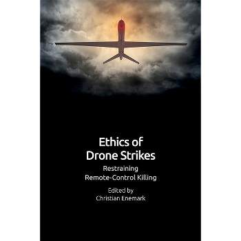 Ethics of Drone Strikes - by Christian Enemark