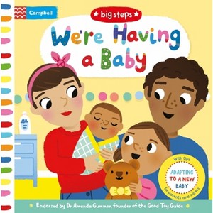 We're Having a Baby - (Campbell Big Steps) by  Campbell Books (Board Book) - 1 of 1