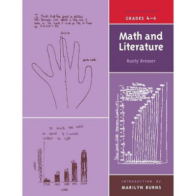 Math and Literature, Grades 4-6 - (Math & Literature (K-3)) 2nd Edition by  Rusty Bresser (Paperback)