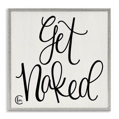 Stupell Industries Get Naked Curly Script, 17" x 17"