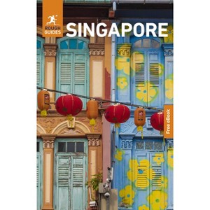 Rough Guides Singapore: Travel Guide with eBook - (Rough Guides Main) 10th Edition (Paperback) - 1 of 1