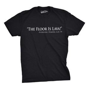 Mens Floor Is Lava Funny T shirts Cool Novelty Jokes Hilarious Nerd T shirt - Crazy Dog Men's T Shirt - 1 of 4