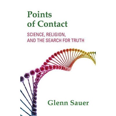 Points of Contact - by  Glenn Sauer (Paperback)